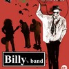 Billy&rsquo;s band