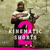 Kinematic Shorts 2: магический реализм